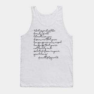 The beauty of all literature - Fitzgerald quote Tank Top